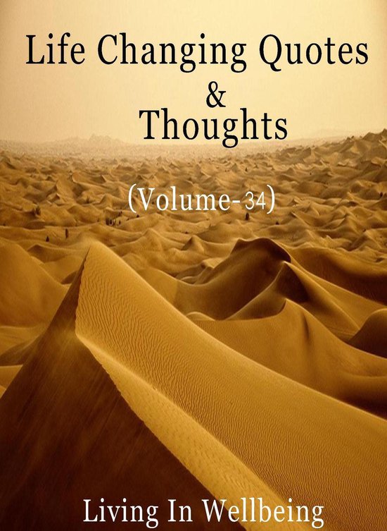 Life Changing Quotes & Thoughts 34 - Life Changing Quotes & Thoughts ...