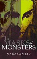 The Masks of Monsters