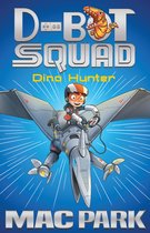 D-BOT SQUAD 1 - Dino Hunter: D-Bot Squad 1