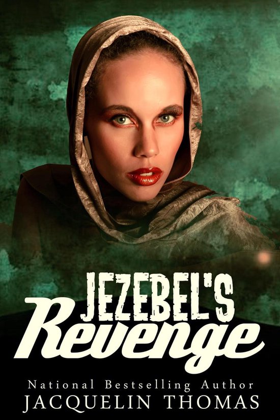Jezebel Series 3 Jezebel's Revenge (ebook), Jacquelin Thomas