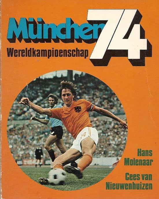 9789022504017 - München 74 Wereldkampioenschap