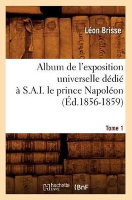 Savoirs Et Traditions- Album de l'Exposition Universelle Dé ... - cover