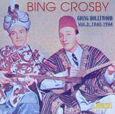Bing Crosby - Going Hollywood, Volume 3: 1940-1944 (2 CD)