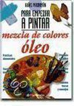 Mezcla De Colores Oleo