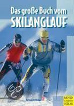 Das große Buch vom Skilanglauf