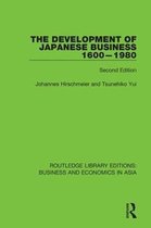 Routledge Library Editions: Business and Economics in Asia-The Development of Japanese Business, 1600-1980