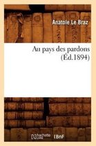 Religion- Au Pays Des Pardons (�d.1894)