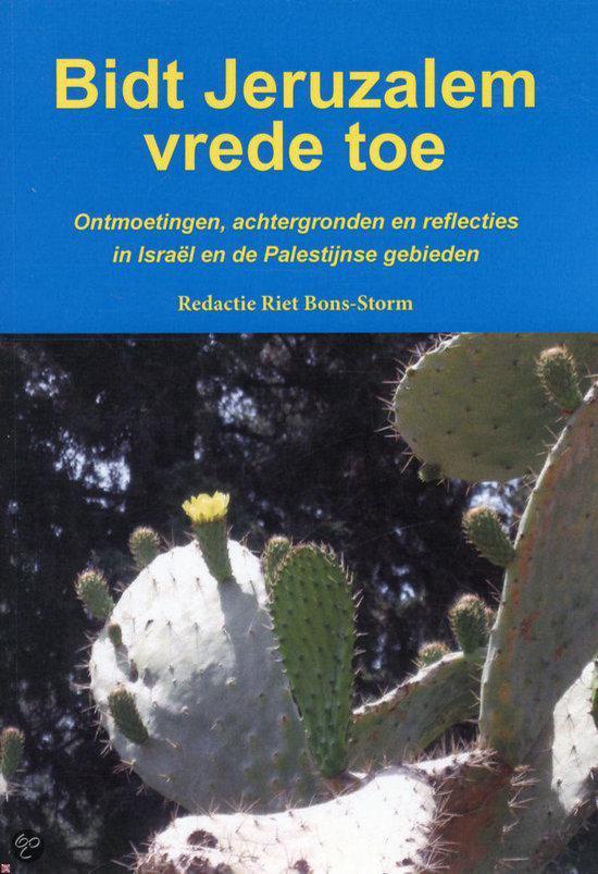 Cover van het boek 'Bidt Jeruzalem Vrede Toe'