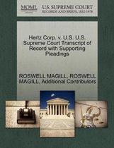 Hertz Corp. V. U.S. U.S. Supreme Court Transcript of Record with Supporting Pleadings