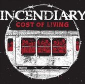 Incendiary - Cost Of Living (LP)