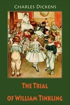 The Trial of William Tinkling