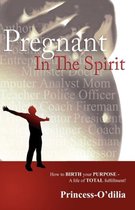 Pregnant in the Spirit