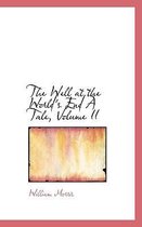 The Well at the World's End a Tale, Volume II