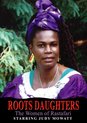 Roots Daughters  - Women Of (Import)