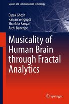 Signals and Communication Technology - Musicality of Human Brain through Fractal Analytics