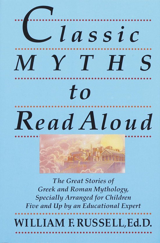 Classic Myths to Read Aloud - cover