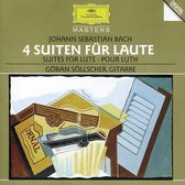 J. S. Bach: 4 Suiten fur Laute / Sollscher