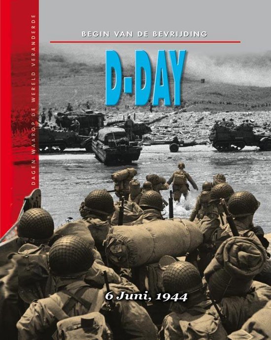 9789054835417 - Het Begin Van De Bevrijding: D-Day
