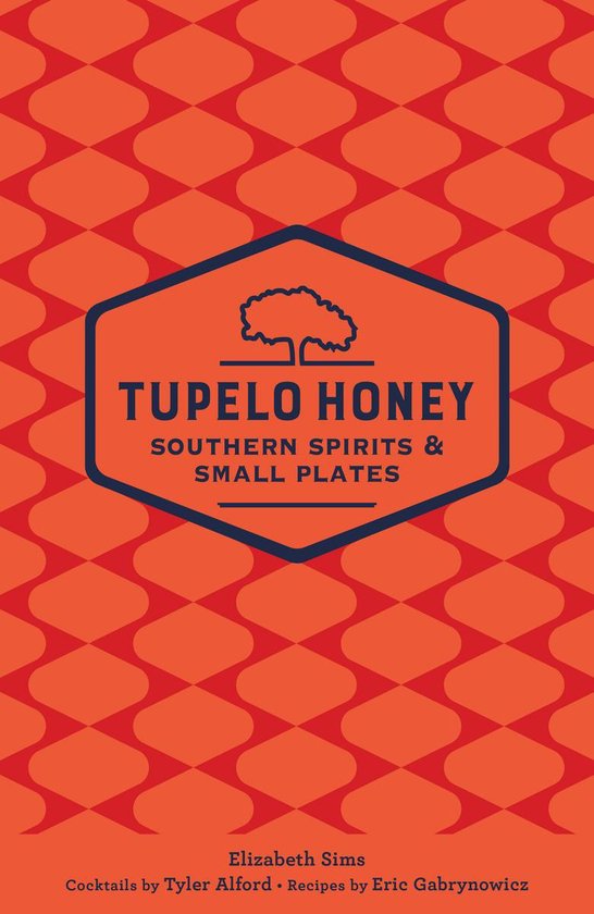 Tupelo Honey Cafe 3 - Tupelo Honey Southern Spirits & Small  ... - cover