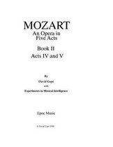 Mozart (An Opera in Five Acts after Mozart)