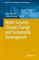 Water Resources Development and Management - Water Security, Climate Change and Sustainable Development