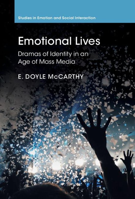 Studies in Emotion and Social Interaction - Emotional Lives - cover