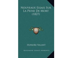 Nouveaux Essais Sur La Peine de Mort (1827)