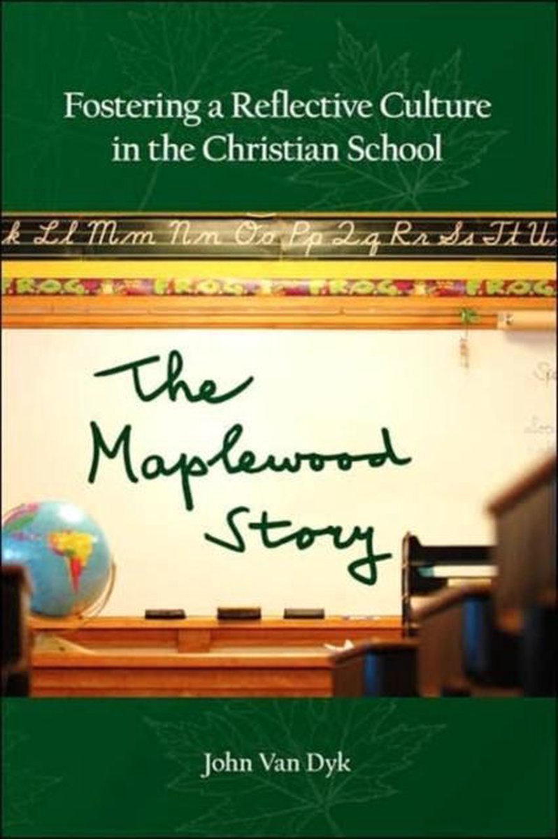 Fostering a Reflective Culture in the Christian School - John Van Dyk