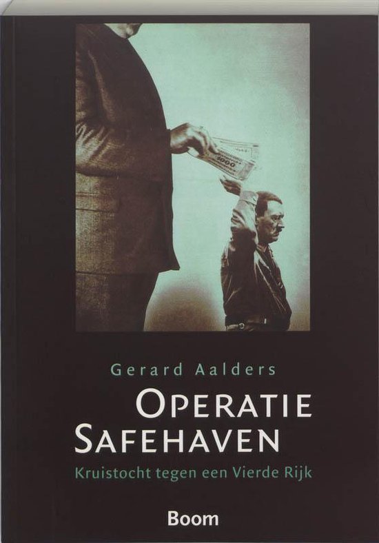 Cover van het boek 'Operatie Safehaven' van Gerard Aalders