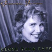 Close Your Eyes...Jazz Cabaret