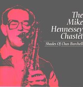 Mike Chastet Hennessey - Shades Of Chas Burchell (LP)