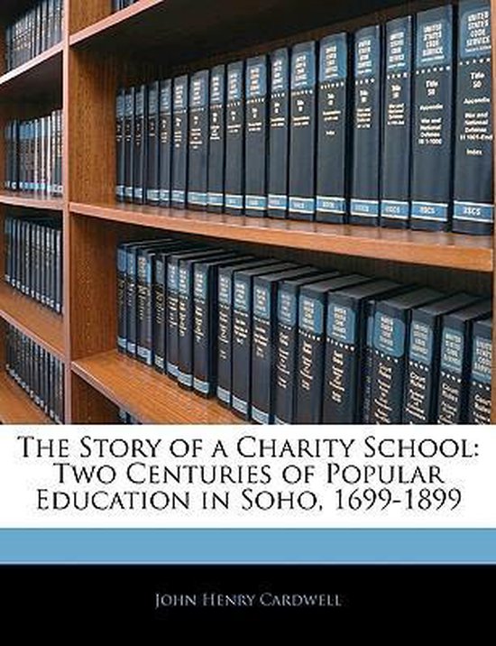 The Story of a Charity School - cover