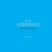 Hi-Fi Underground - Singles One