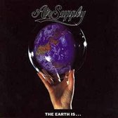 Air Supply - Earth Is ...