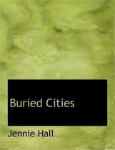 Buried Cities