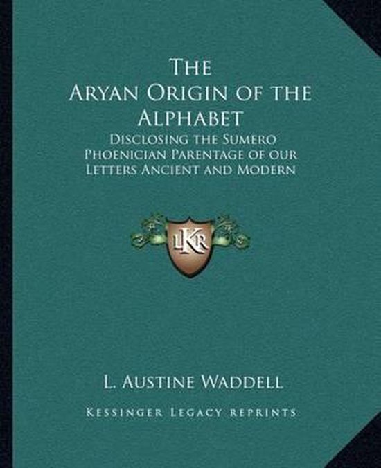 The Aryan Origin of the Alphabet