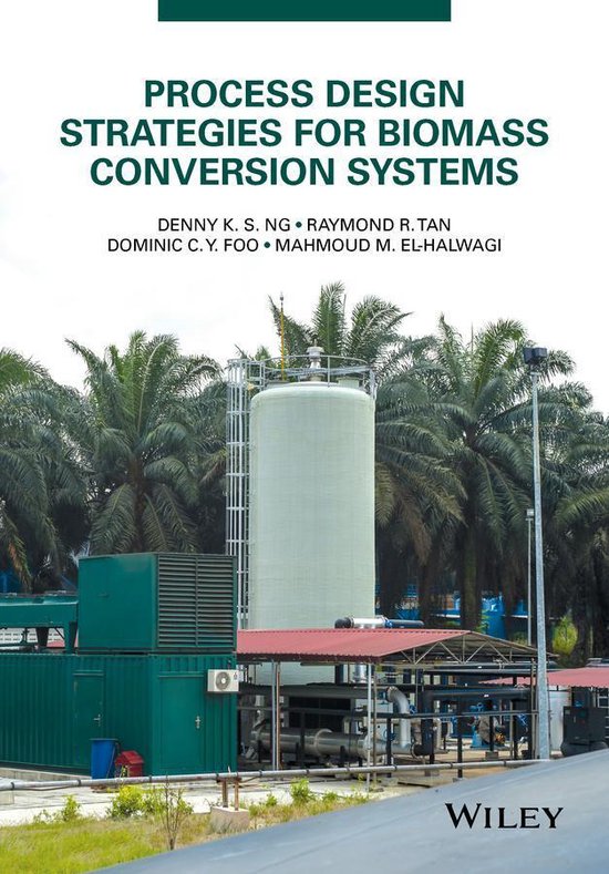 Process Design Strategies for Biomass Conversion Systems - cover