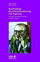 Nachhaltige Raucherentwöhnung mit Hypnose