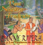 Viva Nuestra Tradicion