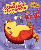 The Dinosaur That Pooped - The Dinosaur that Pooped the Bed!