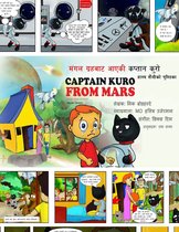 Captain Kuro From Mars Comic Strip Booklets in Nepali 1 - मंगल ग्रहबाट आएकी कप्तान कुरो हास्य शैलीको पुस्तिका