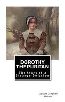 Dorothy the Puritan