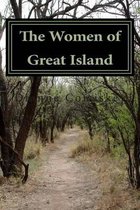 The Women of Great Island