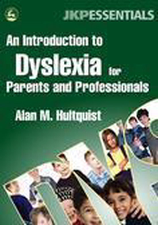 An Introduction to Dyslexia for Parents and Professionals - cover