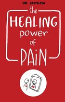 The Healing Power of Pain