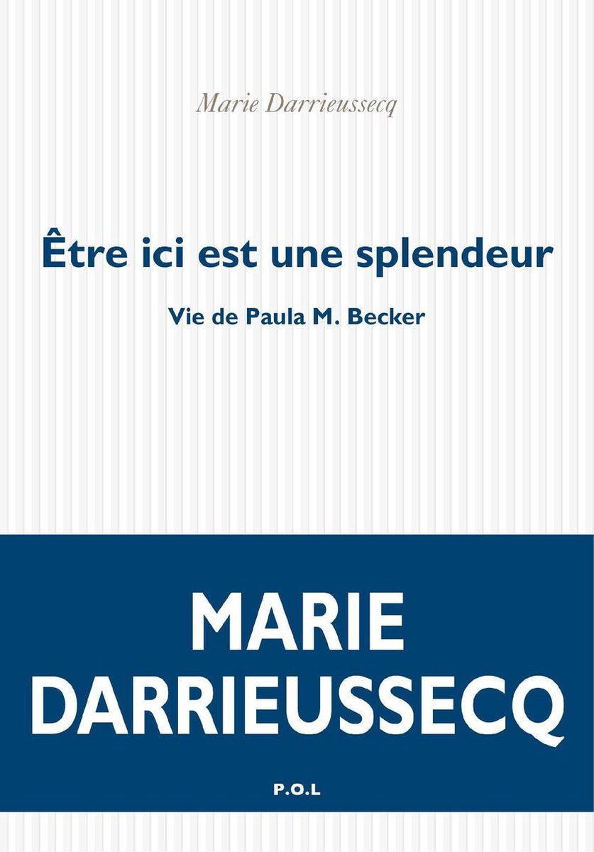 être Ici Est Une Splendeur Vie De Paula M Becker bol.com | Être ici est une splendeur. Vie de Paula M. Becker (ebook