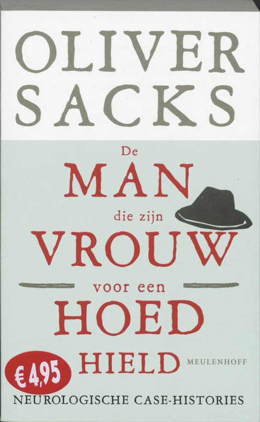 Boekomslag van 'De man die zijn vrouw voor een hoed hield', met rode tekst op een lichtblauwe achtergrond. Een hoed wordt getoond. Er staat €4,95 op.