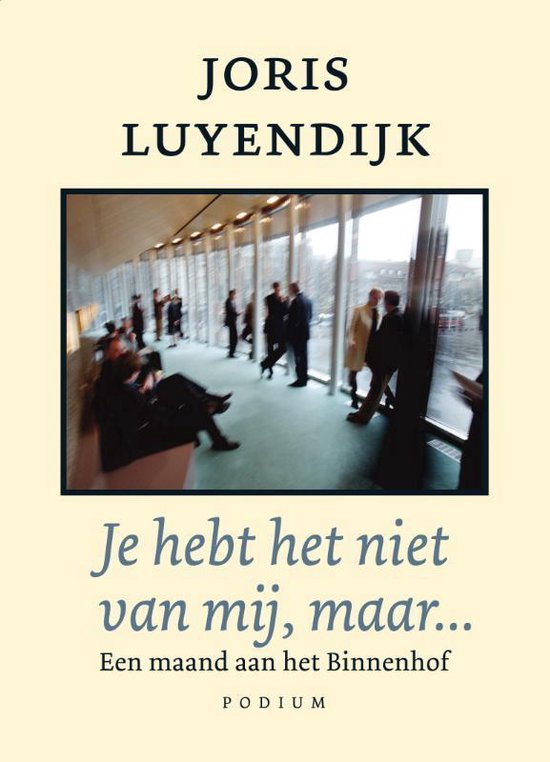 Je hebt het niet van mij, maar…