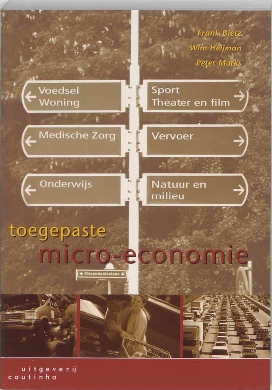 Cover van het boek 'Toegepaste micro-economie / druk 1' van Frank Dietz