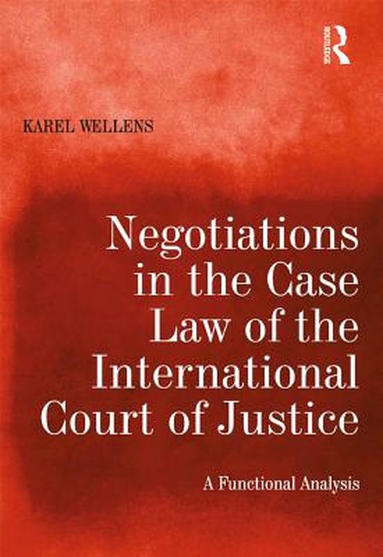 Negotiations in the Case Law of the International Court of J ... - cover